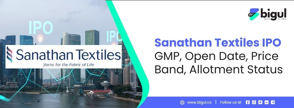 Sanathan Textiles IPO GMP